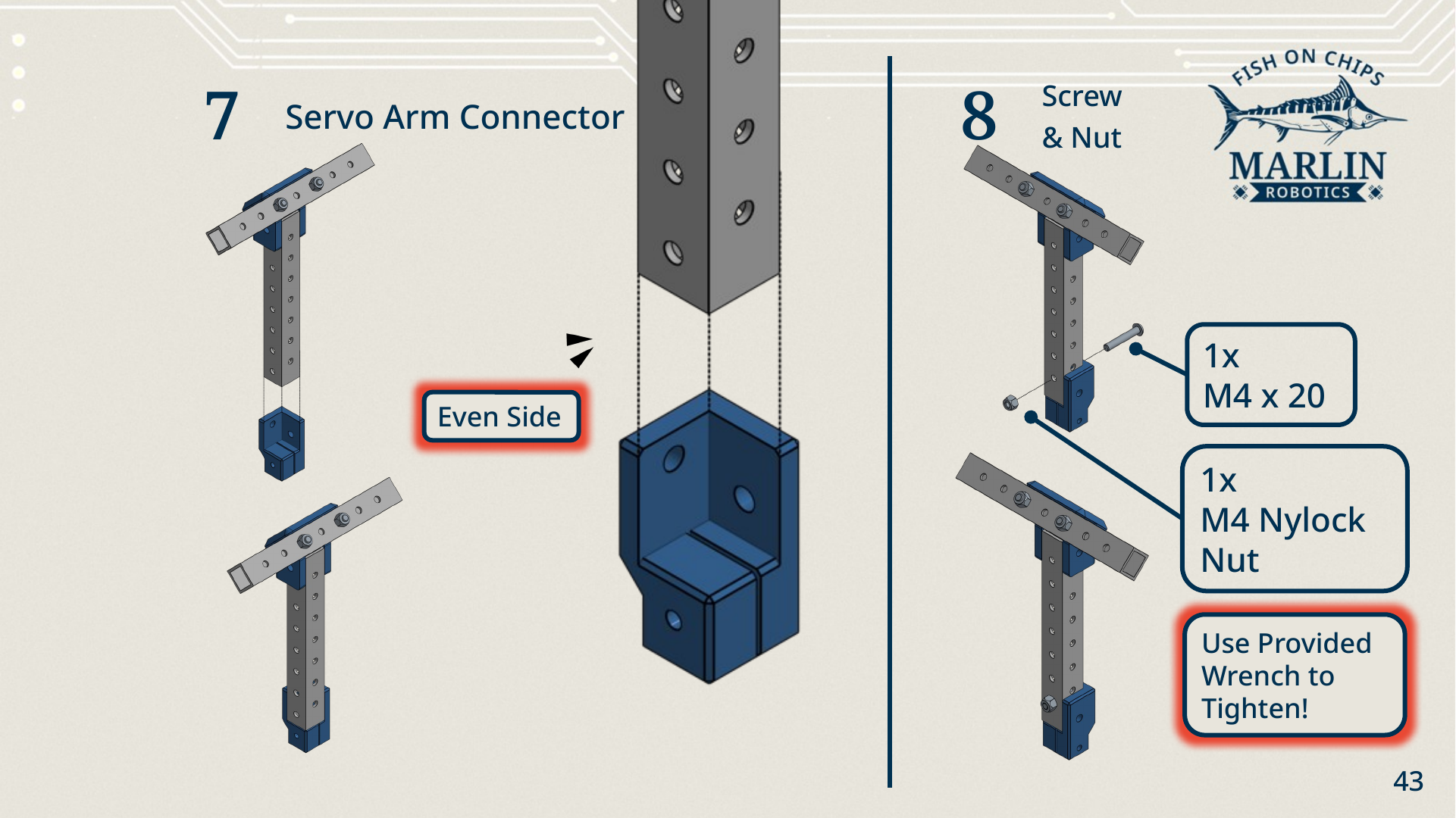 Steps seven and eight: the servo arm connector slid onto the lower end of the upright beam on its even side, then fixed with one M4 x 20 screw and one M4 nylock nut.