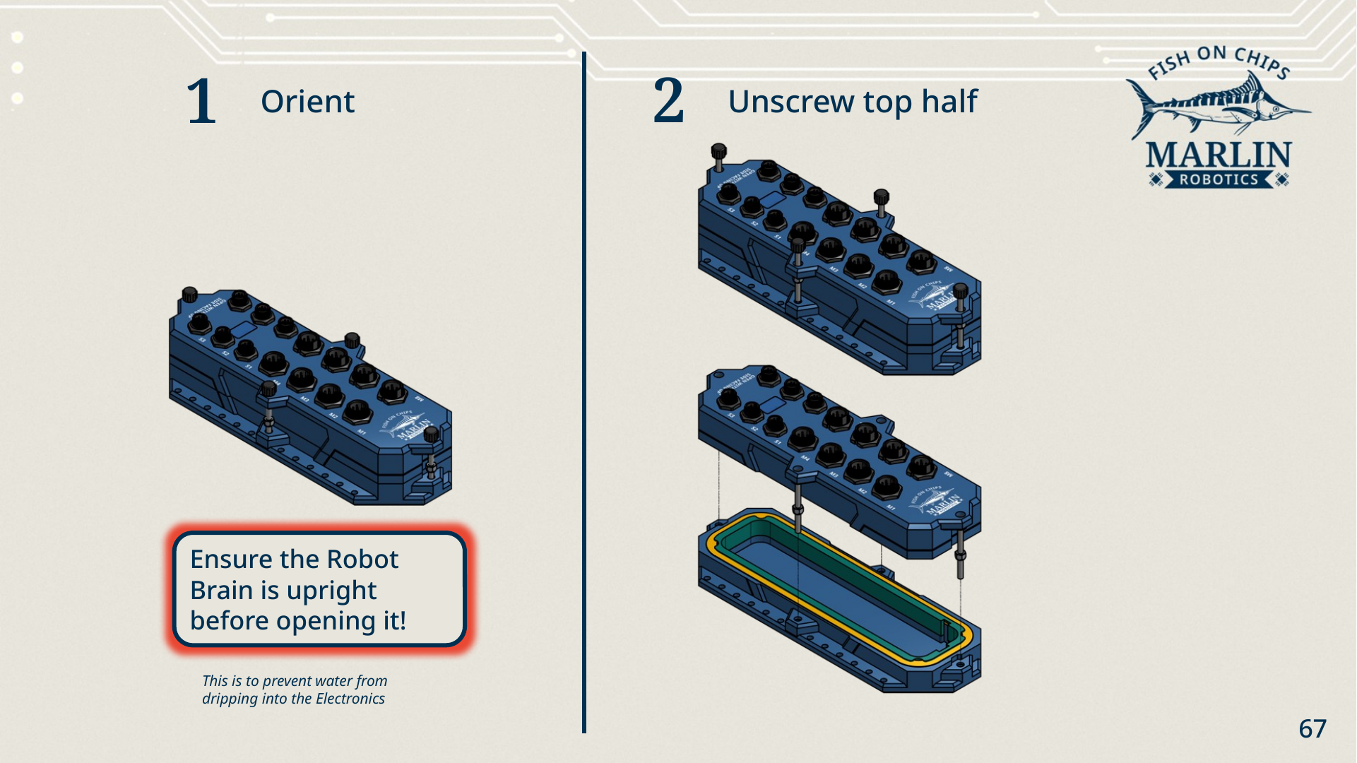 Steps one and two: the Robot Brain held upright with a warning to ensure it is upright before opening, then the top lifted off the baseplate to show the gasket seated in its groove.